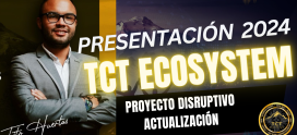🪙 Presentación TCT Network un proyecto ganador de Latinoamérica para el mundo 2024